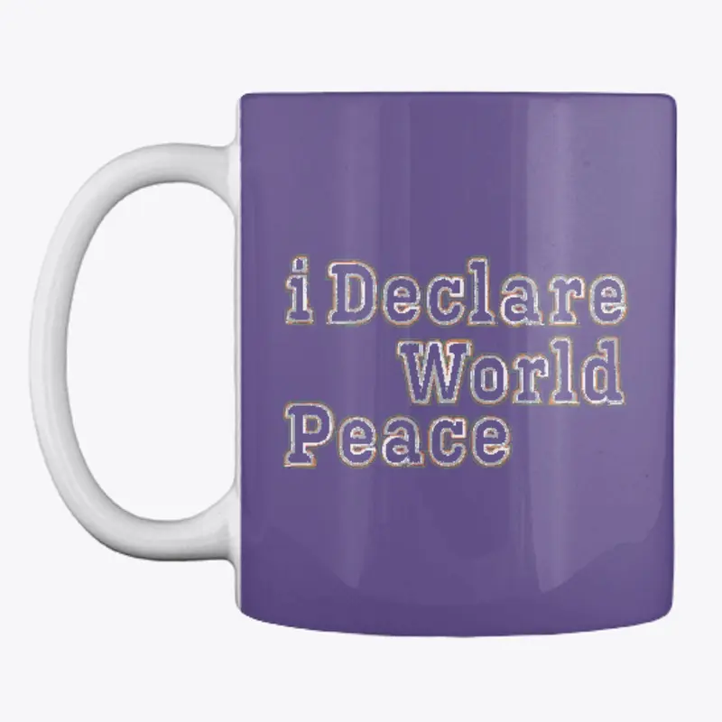 #IDWP MultiStroke IDeclare World Peace